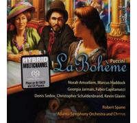 Atlanta Symphony Orchestra And Chorus & Robert Spano - Puccini: La Boheme