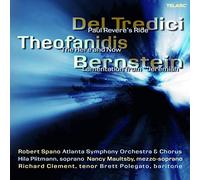 Atlanta Symphony Orchestra & Robert Spano - Del Tredici - Paul Revere's Ride, Theofandis - The Here and Now, Bernstein - Lamentation from Jeremiah