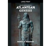 Atlantean Genesis: 5 (Atlantis Archives)