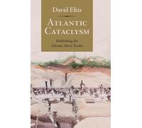 Atlantic Cataclysm: Rethinking the Atlantic Slave Trades