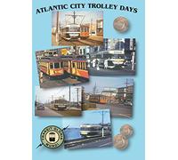 Atlantic City Trolley Days