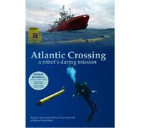 Atlantic Crossing: A Robot's Daring Mission