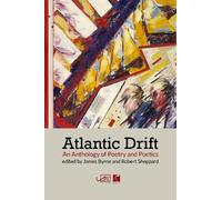 Atlantic Drift: An Anthology of Poetry and Poetics