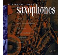 Atlantic Jazz Gallery - Saxophones Vol 2 by Various Artists (1994-07-19)