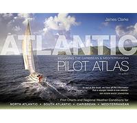Atlantic Pilot Atlas( Including the Caribbean & Mediterranean)[ATLANTIC PILOT ATLAS 5/E][Spiral]