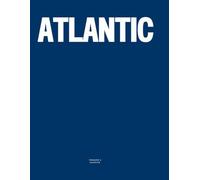 Atlantic: The Coffee Table Book