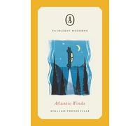 Atlantic Winds: A powerful coming-of-age novella set in small town Canada (Fairlight Moderns)