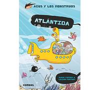 Atlántida: 20 (Agus y Los Monstruos)