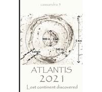 Atlantis 2021 - Lost continent discovered: 5 (Cassandra - English)