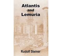 Atlantis and Lemuria