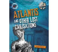 Atlantis and Other Lost Civilizations (Mystery Solvers)