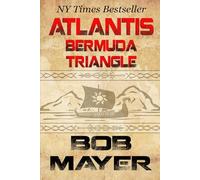 Atlantis Bermuda Triangle: Volume 2