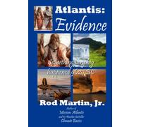 Atlantis: Evidence: Something very big happened 9620 BC