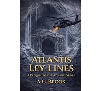 Atlantis - Ley Lines: A Prequel to the Atlantis Series