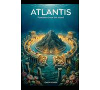 ATLANTIS: Poseidon chose this island (The Olympus Cycle)