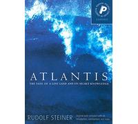 Atlantis: The Fate of a Lost Land and Its Secret Knowledge (Pocket Library of Spiritual Wisdom)