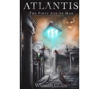 Atlantis - The First Age of Man
