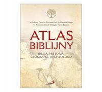 Atlas biblijny. Biblia. Historia. Geografia. Archeologia