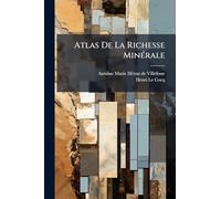 Atlas De La Richesse Minérale