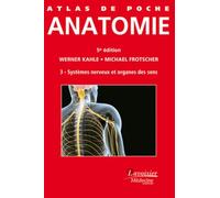 Atlas De Poche D'Anatomie: Système Nerveux Et Organes Des Sens (3)
