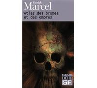 Atlas Des Brumes Et Des Ombres: GUIDE DE LECTURE-FANTASTIQUE: A41873 (Folio Science Fiction)