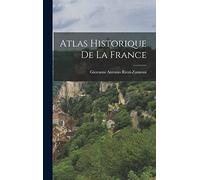 Atlas Historique De La France