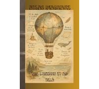 Atlas imaginaire: Vers l'inconnu et au-delà