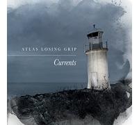 Atlas Losing Grip - Currents
