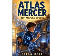 Atlas Mercer and the Missing Trophy