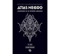 Atlas Negro: Compendio de un infierno arrasado: 1 (Saga Radiata)