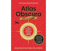 Atlas Obscura, 2nd Edition