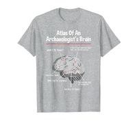 Atlas of an Archaeologist's Brain - Archaeology Archeologist T-Shirt, Men, Heather Grey, Small