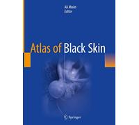 Atlas of Black Skin