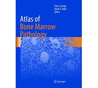 Atlas of Bone Marrow Pathology (Atlas of Anatomic Pathology)