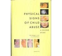 Atlas of Child Abuse: A Colour Atlas