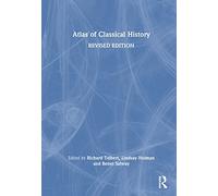 Atlas of Classical History: Revised Edition