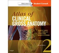 Atlas of Clinical Gross Anatomy: With STUDENT CONSULT Online Access