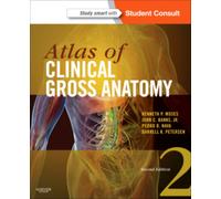 Atlas of Clinical Gross Anatomy : With STUDENT CONSULT Online Access