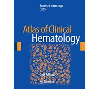 Atlas of Clinical Hematology