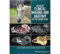 Atlas of Clinical Imaging and Anatomy of the Equine Head