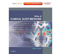 Atlas of Clinical Sleep Medicine: Expert Consult