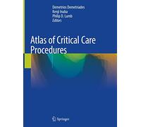 Atlas of Critical Care Procedures – Springer Verlag