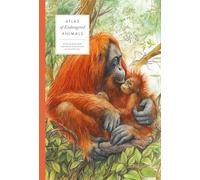 Atlas of Endangered Animals (Large Encyclopedias of Animals)