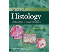 Atlas of Histology: With Functional and Clinical Correlations