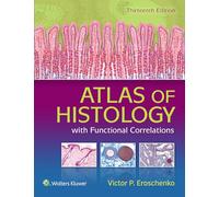 Atlas of Histology with Functional Correlations