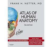 Atlas of Human Anatomy: Enhanced International Edition (Netter Basic Science)