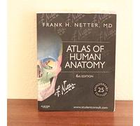 Atlas of Human Anatomy: Including Student Consult Interactive Ancillaries and Guides (Netter Basic Science)