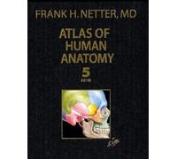 Atlas of Human Anatomy (Netter Basic Science)