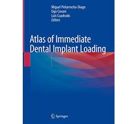 Atlas of Immediate Dental Implant Loading