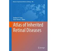 Atlas of Inherited Retinal Diseases: 1085 (Advances in Experimental Medicine and Biology)